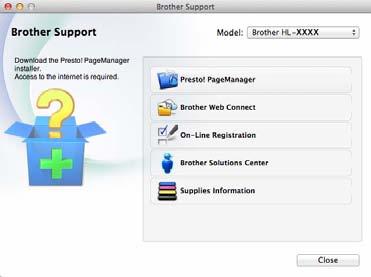 General information Accessing Brother Support (Macintosh) 1 1 You can find all the contacts you will need, such as web support (Brother Solutions Center) on the CD-ROM.
