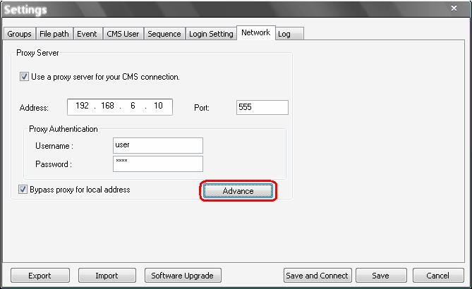 6.8 Network Setting CMS provides the option of connection via proxy server for our DVRs and Video Servers (D7521). Click <Network> tab and the setting items are shown as the following.