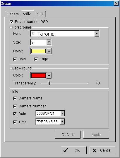 User also can set up OSD font; include the font, size, font color and any font effects desired. 2.13.