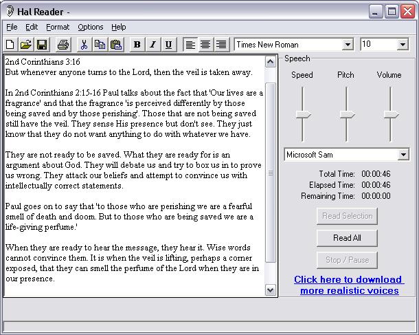 Text to Speech Later version of Windows include a text to speech application. Here is one that is free and works with all versions of Windows http://tinyurl.com/mgqusfv.