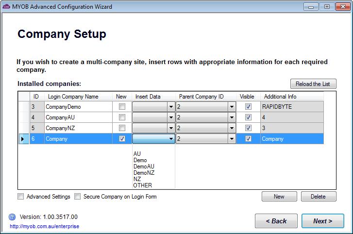2. Enter credentials and click OK. The Company Setup screen appears: 3. Click New to add a new company row to the grid: 4.