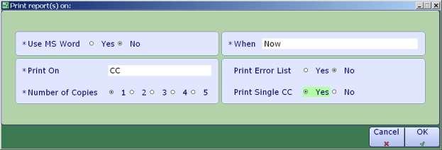 Print Option # 1 1. With reports selected to print, click on Print from the Function Panel buttons on the right side of the ITS Worklist screen. 2. The Print report(s) on: screen will appear.