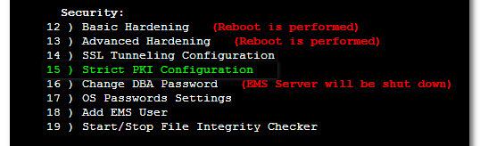 IOM Manual 10. EMS Server Manager 10.3.4 Strict PKI Configuration The Strict PKI Configuration applies additional DOD PKI validations to the EMS server, EMS client or watchdog.