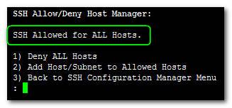 To allow ALL Hosts: 1. Choose option 1, and then press Enter. Figure 10-78: Allow ALL Hosts 2.
