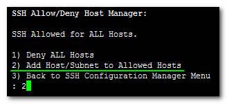 Element Management System Server 10.3.5.6.3 Add Host/Subnet to Allowed Hosts / Add IP Address This option enables you to allow or deny different SSH access methods to different remote hosts.