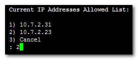 IOM Manual 10. EMS Server Manager When the allowed hosts IPs have been successfully added, the IP addresses of these hosts are displayed in the header of the 'SSH Allow/Deny Host Manager' sub-menu.