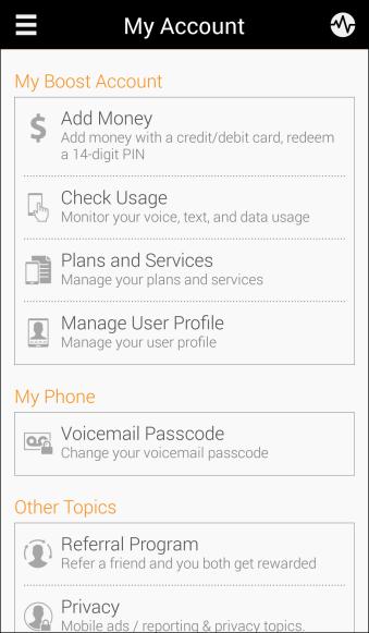 Get Support from Boost Zone Access support for your phone and service through the preloaded Boost Zone app. 1.