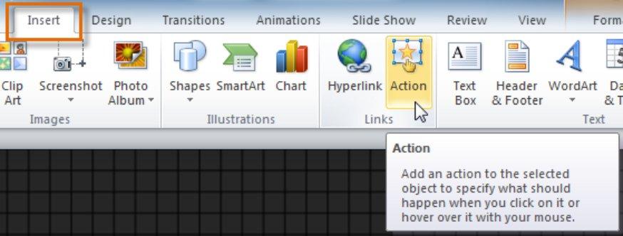 In the Links group, click the Action command. The Actions Settings dialog box will appear. 4.