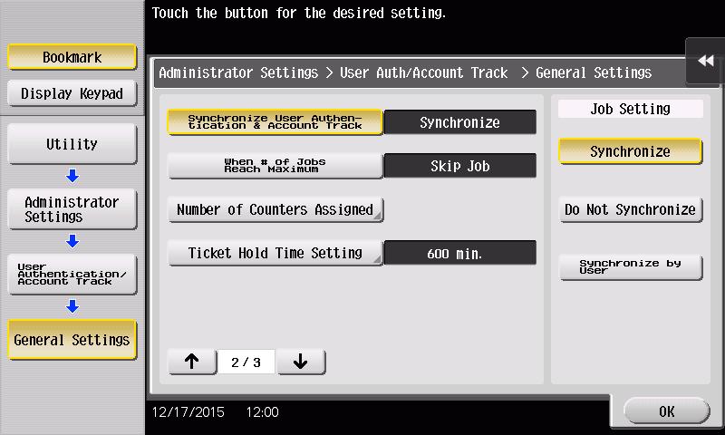 9 Select [Synchronize User Authentication & Account Track] and touch [Synchronize].