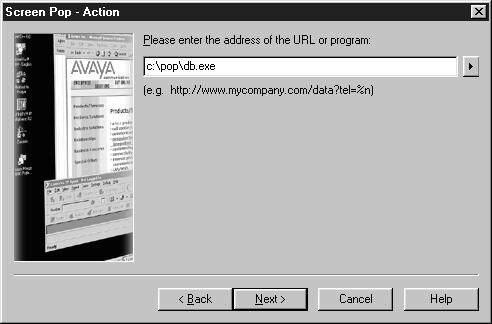 Creating a Windows application screen pop 8. Select the Next button. Avaya IP Agent displays the Screen Pop - Action window. 9.