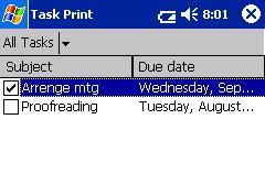Task Print Tasks and appointments saved with Tasks can be printed. 1 Tap on the Brother MPrint screen. A list of tasks appears in the Task Print screen.