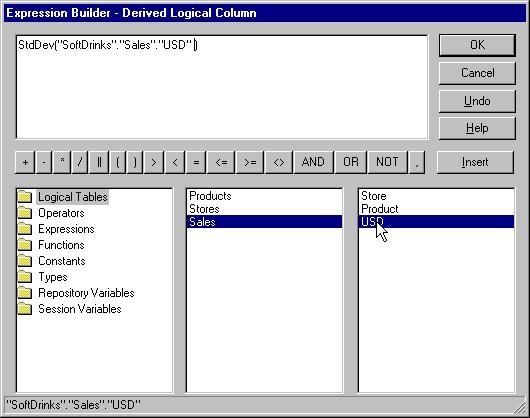 Administration Tool Utilities and Expression Builder Expression Builder Double-clicking on the logical column pastes the logical column into the insertion point as the argument of the function.