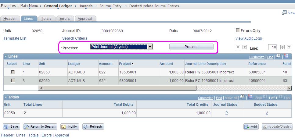 o) To print the journal, click on the Process drop down menu, and select Print Journal (Crystal) and click Process. p) The Report Manager hyperlink will now be displayed under the Process field.