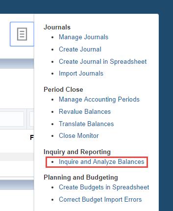 4. Click the Inquire and Analyze Balances hyperlink UPDATE THE COLUMN HEADER (X AXIS) Use the following process to update the Accounting Period header in the pivot table. 1.