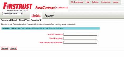 You will need to answer the three Security Questions that you selected when you first logged into FirstConnect Corporate.