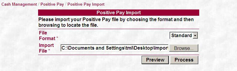 1-48 Positive Pay Import **This feature is for Vision banks that have contracted for Account Reconciliation.