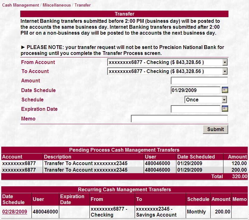 Recurring Transfers will display in the Recurring Cash Management Transfers section of the screen. It will also display in the Pending Process Cash Management Transfers section until it is processed.