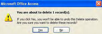 After you have deleted a record, you cannot undo the deletion.