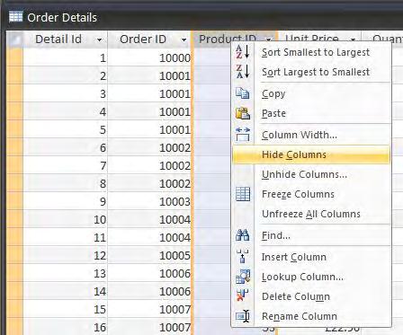 HIDING A COLUMN Right-clicking a column header selects the column and displays the column shortcut menu at the same time.
