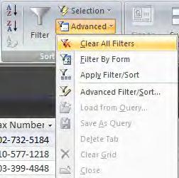 Select any field that contains the data by which you want to filter. Click the Selection button in the Sort & Filter group and choose from the options.