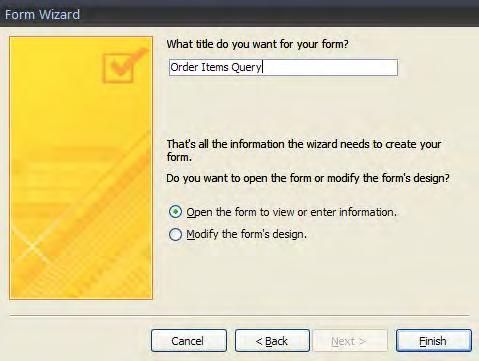 CREATING A QUICK FORM The fastest way to create a form is to use one of the form buttons on the Create tab.