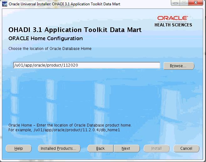 Provide the location of the Oracle Database Home for the installation server.
