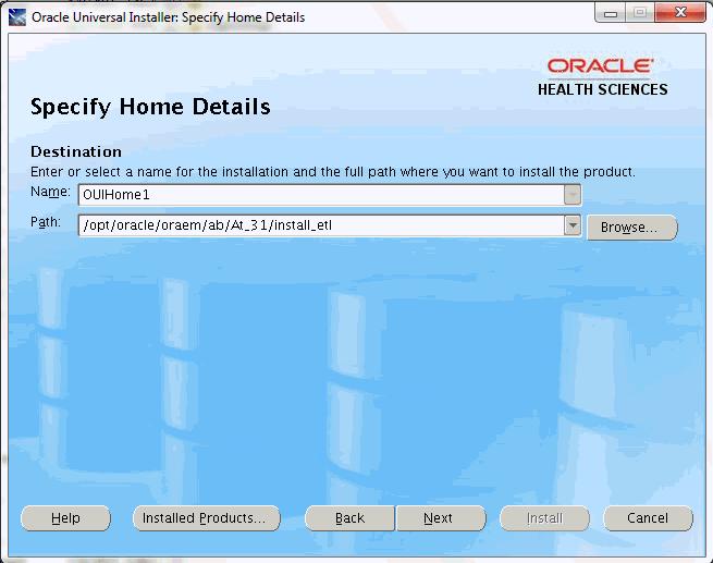 Figure 3 19 Specify Home Details a. Specify the root installation directory of the OHADI 3.1 Application Toolkit product.