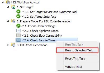 Exercise 4B: Creating IP in MathWorks HDL Coder (n) Expand Prepare Model for HDL Code Generation in the left hand panel, and select Check Global Settings.