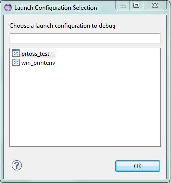 Select a configuration and click OK. Either the Debug Configuration dialog for the selected configuration appears or the debug session is launched, depending on the preference settings.