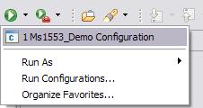 Once you have applied a given launch configuration, Eclipse places it into the Run menu so it is easy to apply it again.
