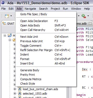 2.2.2 Ada Perspective Menus The GNATbench Ada perspective adds menus for building, editing, and other activities.