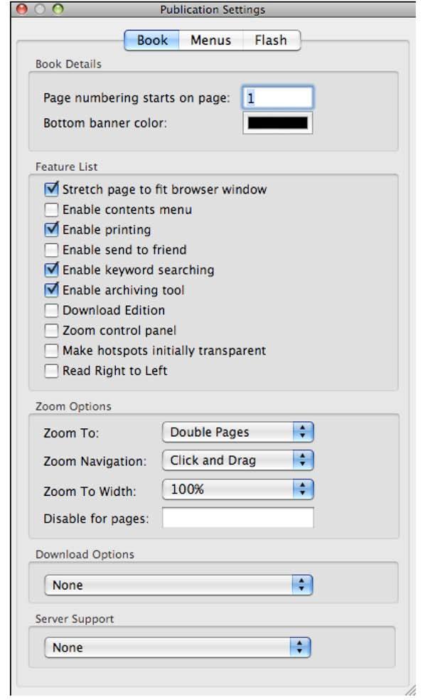 Firstly we will look at the Publication Settings bar. This is split into Book, Menus and Flash.