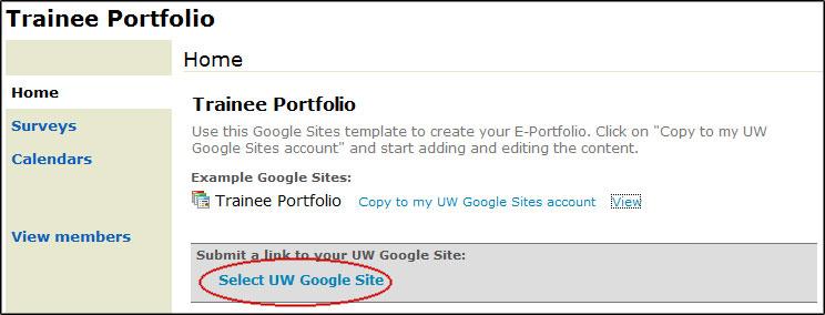 STEP 3: SHARE YOUR eportfolio In order for the UW LEND Training Director and your faculty mentors to be able to view your eportolio, you must submit your site for review. 1.