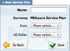 37 are located in PBXware. US Dollar: (select box) Select one of the available service plans, for example: Standard. Available service plans are located in PBXware. 3.