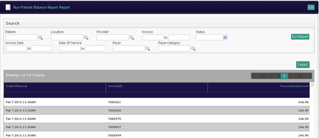 10.4.5 Accounts Receivable Reports You can customize and generate various invoice reports with custom selected fields and grouped by specific fields. 10.4.6 Remits Reports You can customize and generate various remits reports with custom selected fields and grouped by specific fields.