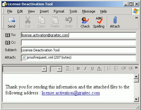 activation@graitec.com. Figure 50: Email for license deactivation If the information in the message and in the.