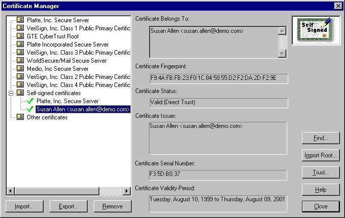 1 Click the General 2 Click Manage Certificates... to view the Certificate Manager. 3 Select the certificate to be verified.