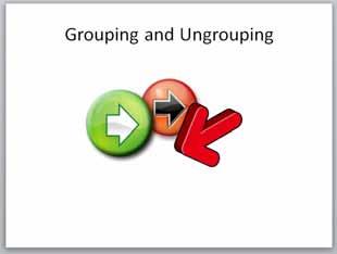 Click on the Undo icon to reverse this move. We can group all three objects together so that PowerPoint treats them as a single graphic object.