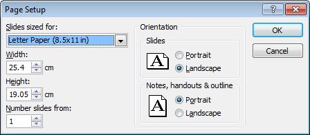 PowerPoint 2010 Foundation Page 198 In Europe and many other parts of the World select A4 paper size. You can also set page orientation.