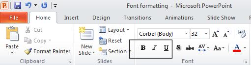 PowerPoint 2010 Foundation Page 57 TIP: After selecting text clicking on one of these icons applies the effect, while clicking on the icon a second time removes the effect.