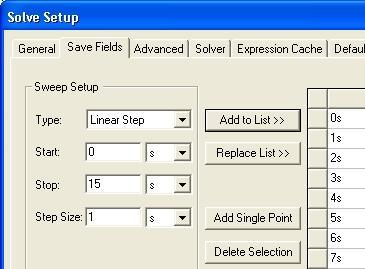 parameters In Solve Setup window, General tab Stop Time: 15 s Time Step: 0.