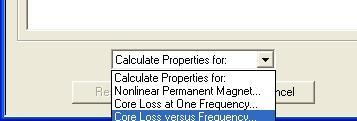 To Set Core Loss Parameters Select the material M19_26G_2DSF0.