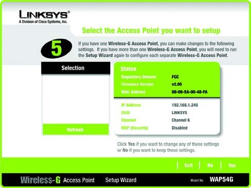 7. The Setup Wizard will run a search for the Access Point within your network and then display a list along with the status information for the selected access point.