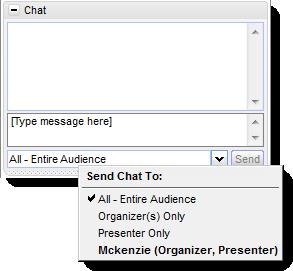 Chat Attendees can send and receive chats during the session. Attendees can send private chats to other attendees or organizers, or they can send a chat to the entire audience.