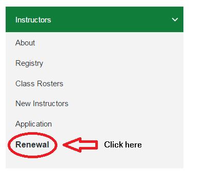 Instructr Renewal Prcess Instructr apprval status is gd fr a maximum f tw years. Yu may renew yur apprval up t three mnths prir t yur expiratin date.
