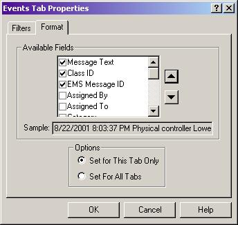 Chapter 9 EventsBar Showing Alarm Details Figure 9-2 Events Tab Properties - Format Tab The Format property page (tab) allows you to control which information appears for each Event displayed.