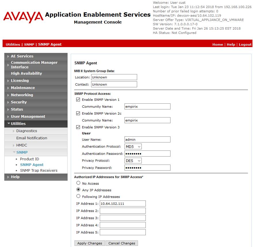 8. Configure Avaya Aura Application Enablement Services This section provides the procedure for enabling SNMP traps and polls on AES.