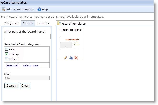 84 CHAPTER 1 3. The ecard templates frame displays the templates that meet your criteria. Note: In ecard templates, you can preview an ecard template to verify it is the one to delete.