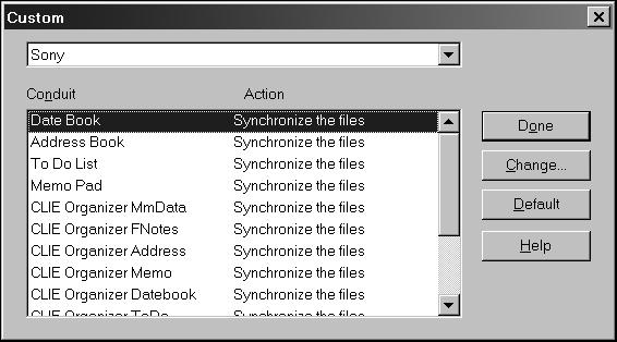 Customizing HotSync application settings (Conduit) A program handling the data of an application during the HotSync operation is called a conduit.