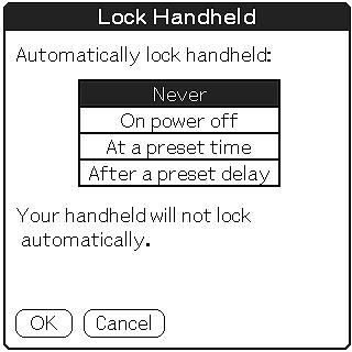 Locking your CLIÉ handheld with a password (Data protection) Setting your CLIÉ handheld to be locked automatically You can set a time for your CLIÉ handheld to be locked automatically.